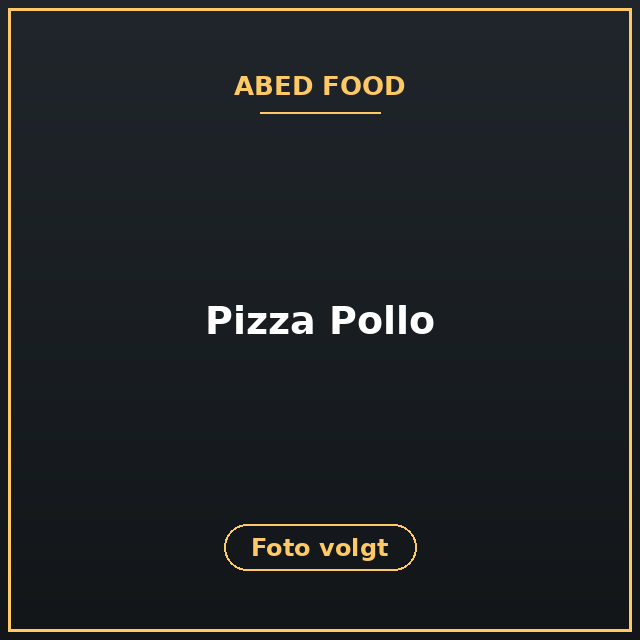 [ABF-30] Pizza Pollo