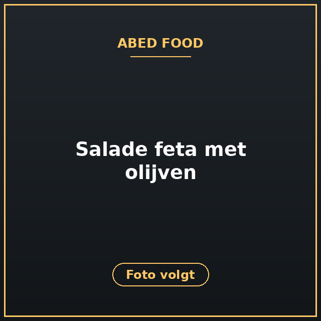 [ABF-156] Salade feta met olijven
