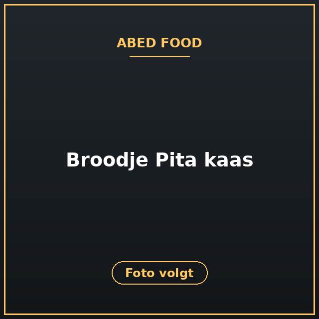 [ABF-65] Broodje Pita kaas