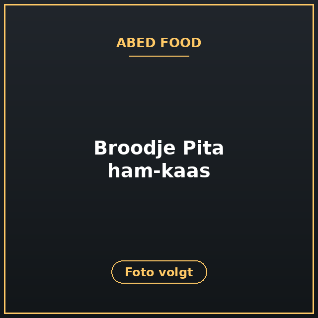[ABF-66] Broodje Pita ham-kaas