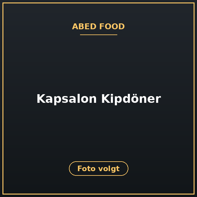 [ABF-2] Kapsalon Kipdöner