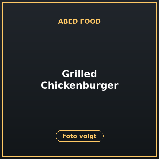 [ABF-11] Grilled Chickenburger