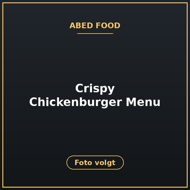 [ABF-149] Crispy Chickenburger Menu
