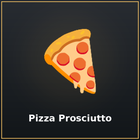 Pizza Prosciutto