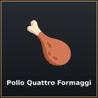 Pollo Quattro Formaggi